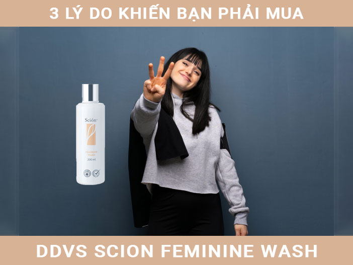 3 lý do tạo khác biệt của dung dịch vệ sinh Scion Feminine Wash