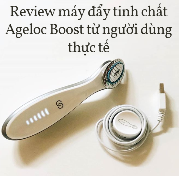 review-may-day-tinh-chat-ageloc-boost-co-tot-khong-1