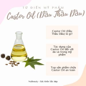 Castor Oil là gì