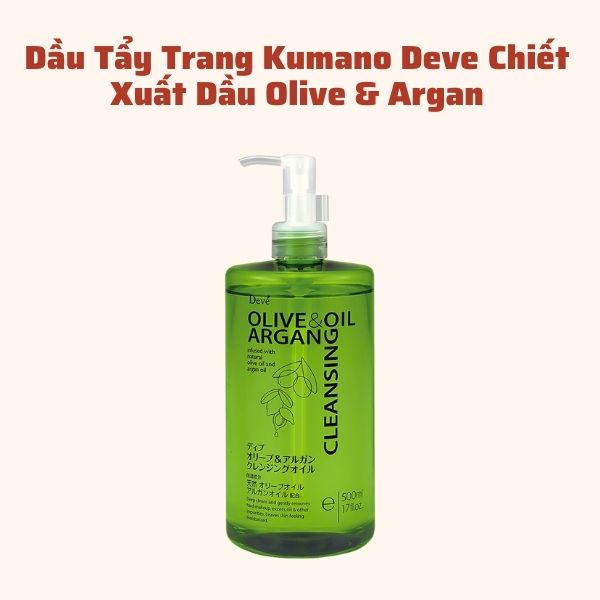 Dầu Tẩy Trang Kumano Deve Chiết Xuất Dầu Olive & Argan